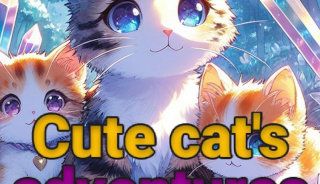 Cute Cat's Adventures