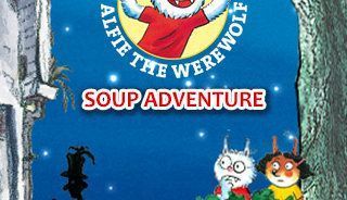 Dolfje Weerwolfje Soup Adventure